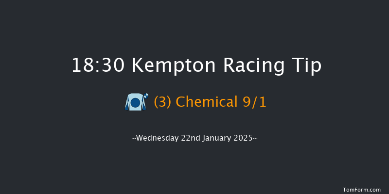Kempton  18:30 Maiden (Class 5) 7f Mon 20th Jan 2025