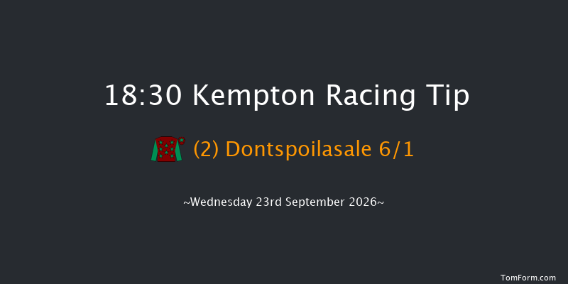 Kempton 18-30 (Class 6) 6f Mon 14th Sep 2026