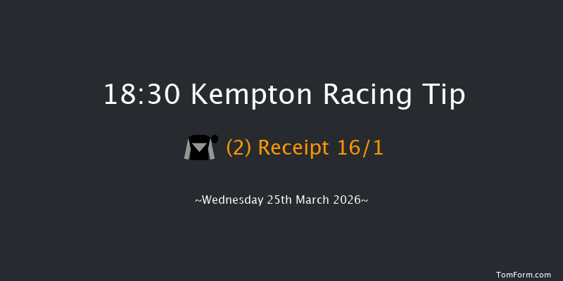 Kempton 18-30 (Class 4) 8f Mon 23rd Mar 2026