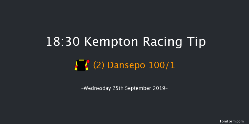 Kempton 18:30 Stakes (Class 4) 8f Mon 23rd Sep 2019