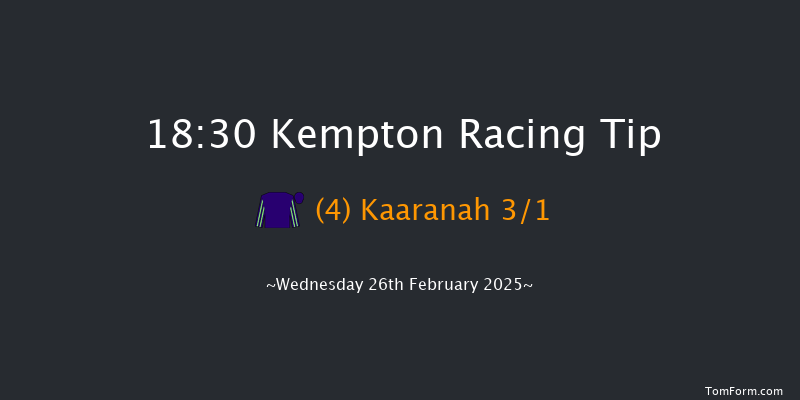 Kempton  18:30 Handicap (Class 5) 8f Sat 22nd Feb 2025