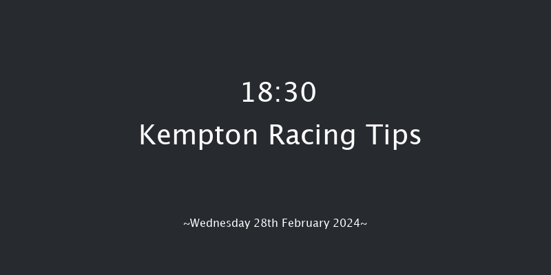 Kempton  18:30 Stakes (Class 5) 8f Sat 24th Feb 2024
