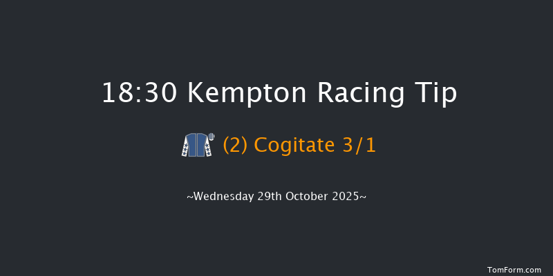 Kempton 18-30 (Class 4) 8f Wed 22nd Oct 2025