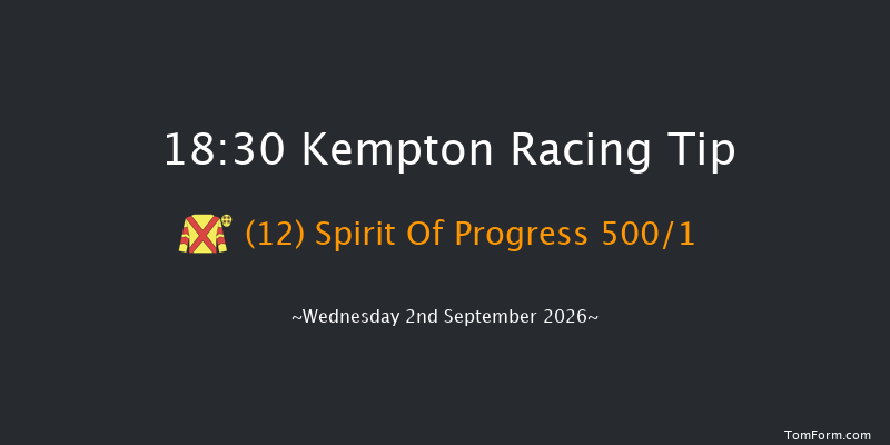 Kempton 18-30 (Class 4) 6f Wed 26th Aug 2026