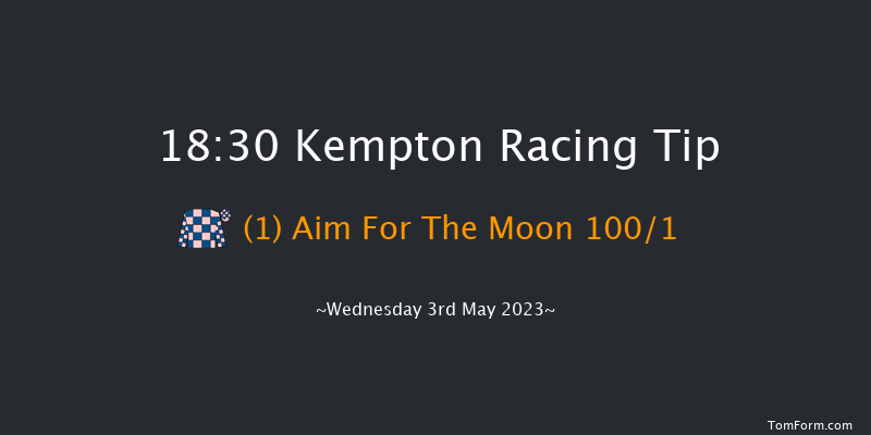 Kempton 18:30 Maiden (Class 5) 7f Mon 1st May 2023