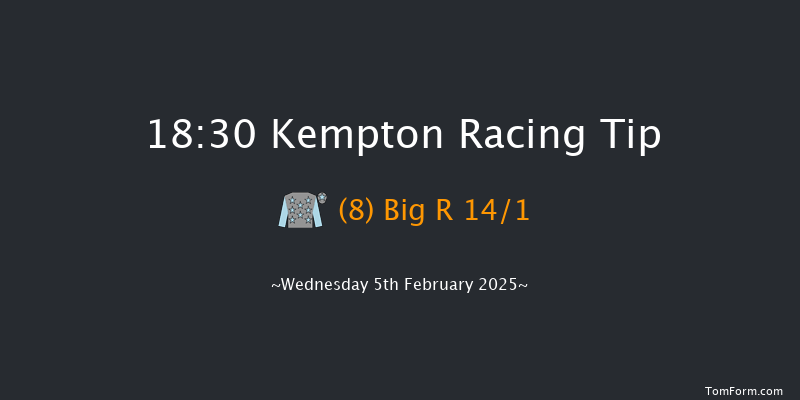 Kempton  18:30 Handicap (Class 5) 6f Wed 29th Jan 2025