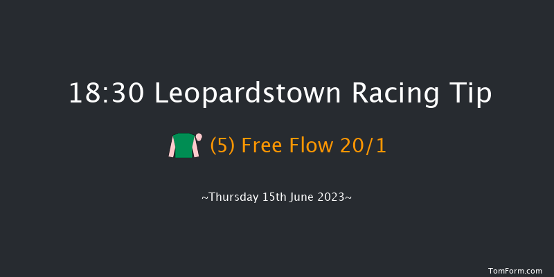 Leopardstown 18:30 Handicap 8f Thu 8th Jun 2023