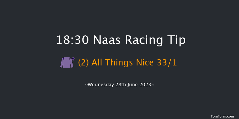 Naas 18:30 Handicap 6f Sun 21st May 2023