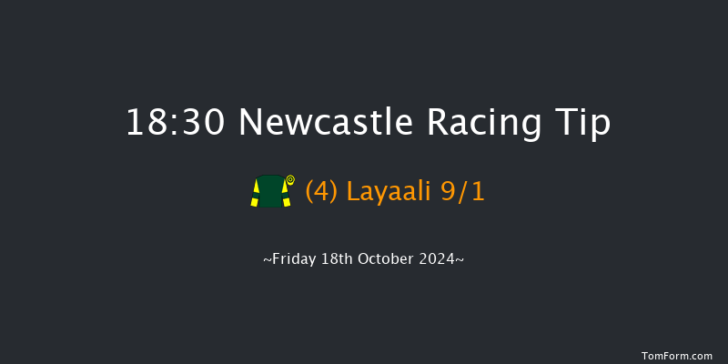 Newcastle  18:30 Handicap (Class 6) 6f Tue 15th Oct 2024