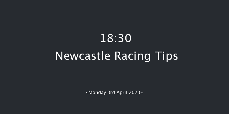 Newcastle 18:30 Handicap (Class 5) 8f Fri 31st Mar 2023