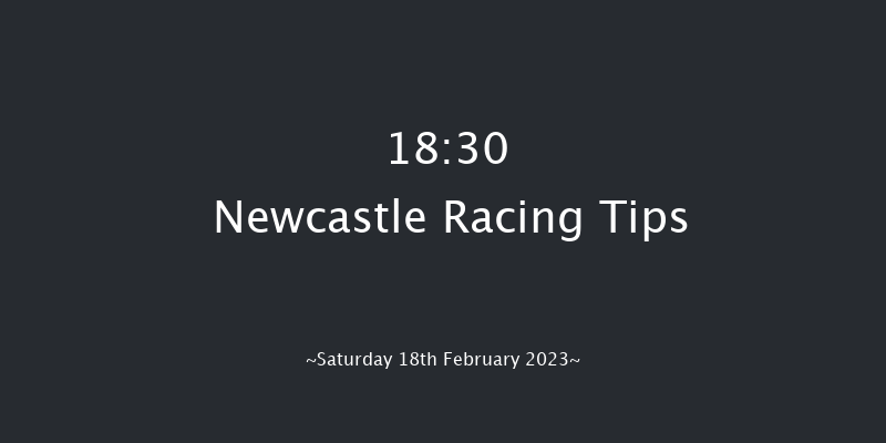 Newcastle 18:30 Stakes (Class 3) 8f Thu 16th Feb 2023