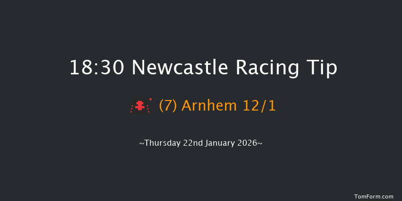 Newcastle 18-30 (Class 4) 5f Tue 20th Jan 2026