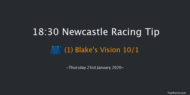 Newcastle 18:30 Handicap (Class 5) 8f Tue 21st Jan 2020