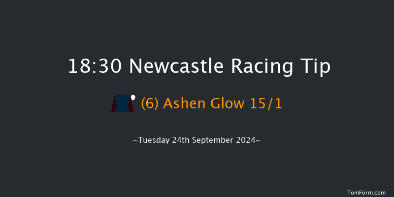 Newcastle  18:30 Handicap (Class 6) 6f Tue 17th Sep 2024