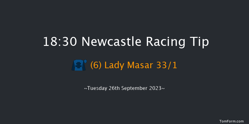 Newcastle 18:30 Maiden (Class 5) 7f Tue 19th Sep 2023