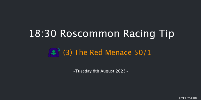 Roscommon 18:30 Handicap Hurdle 24f Mon 10th Jul 2023