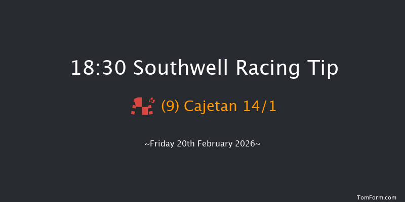 Southwell 18-30 (Class 4) 6f Wed 18th Feb 2026