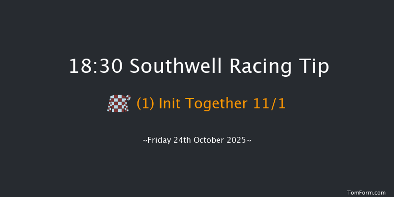 Southwell 18-30 (Class 6) 12f Thu 23rd Oct 2025
