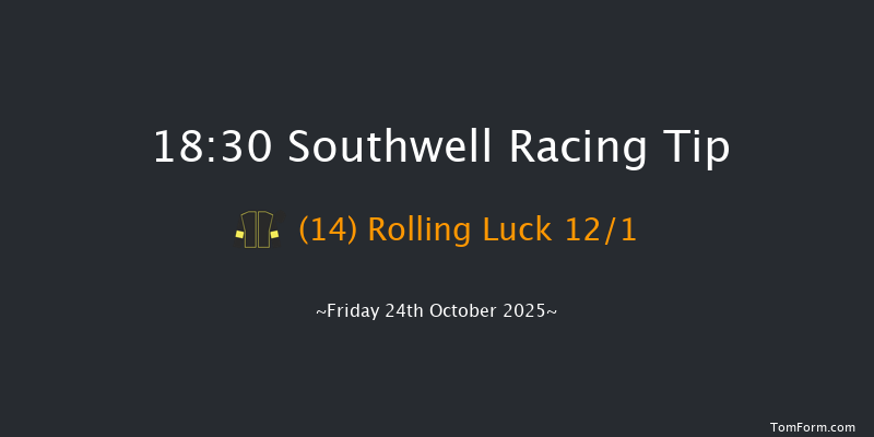 Southwell 18-30 (Class 6) 12f Thu 23rd Oct 2025