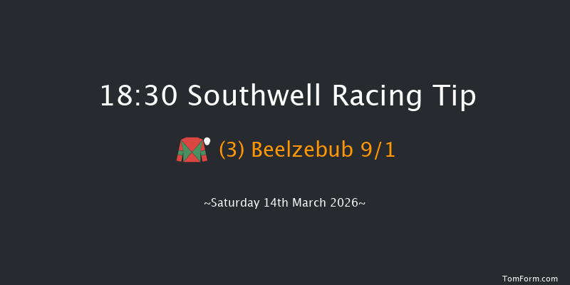 Southwell 18-30 (Class 6) 6f Fri 13th Mar 2026
