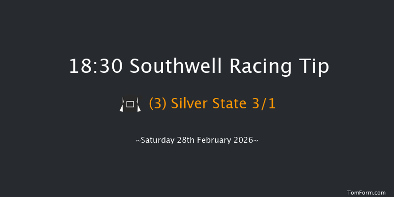 Southwell 18-30 (Class 4) 8f Tue 24th Feb 2026