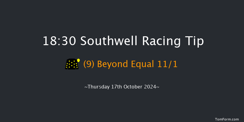 Southwell  18:30 Handicap (Class 5) 6f Thu 10th Oct 2024