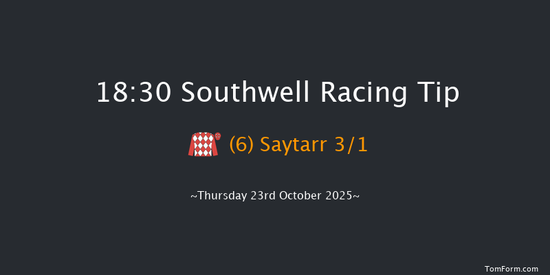 Southwell 18-30 (Class 5) 8f Thu 16th Oct 2025