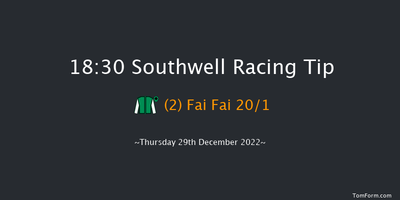 Southwell 18:30 Handicap (Class 5) 6f Thu 22nd Dec 2022