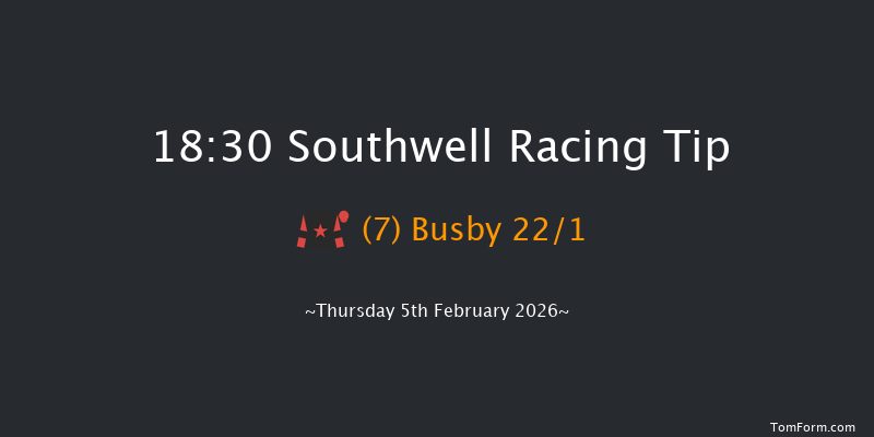 Southwell 18-30 (Class 6) 12f Mon 2nd Feb 2026