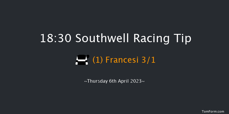 Southwell 18:30 Handicap (Class 4) 8f Tue 4th Apr 2023