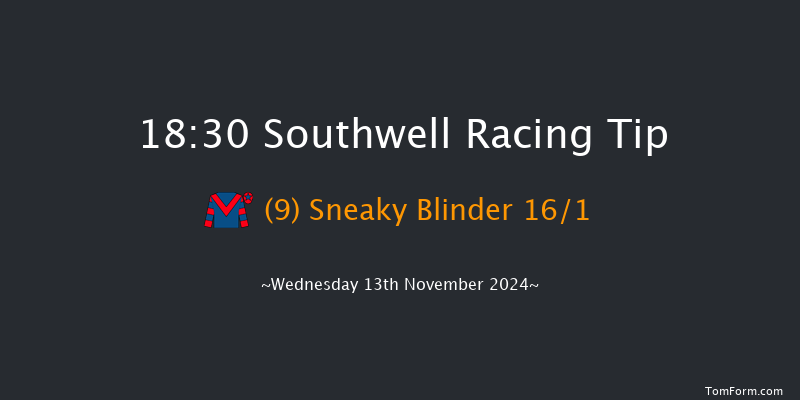 Southwell  18:30 Handicap (Class 6) 12f Tue 12th Nov 2024