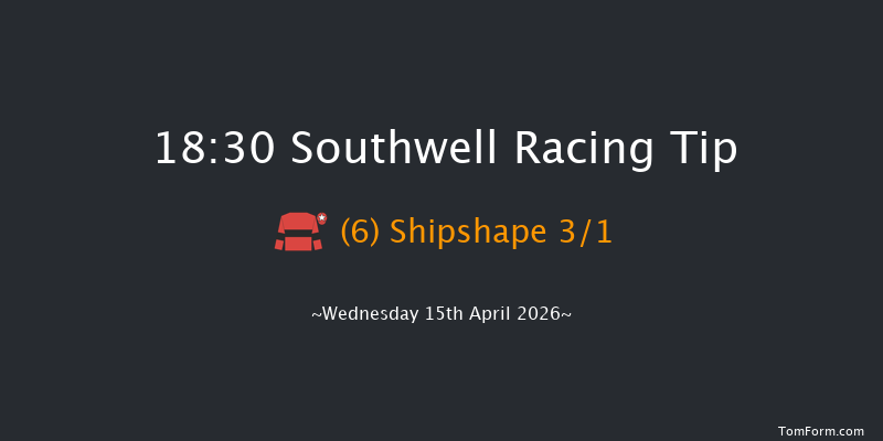 Southwell 18-30 (Class 5) 15f Sat 11th Apr 2026