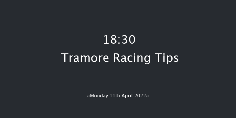Tramore 18:30 Maiden Chase 22f Sun 10th Apr 2022