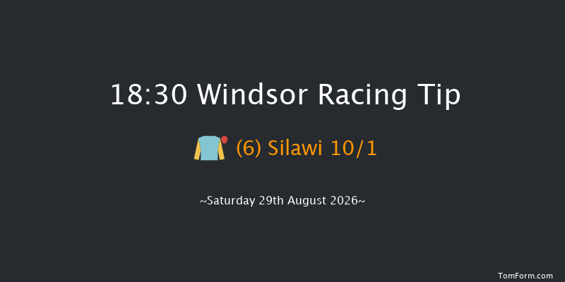 Windsor 18-30 (Class 1) 11f Mon 24th Aug 2026