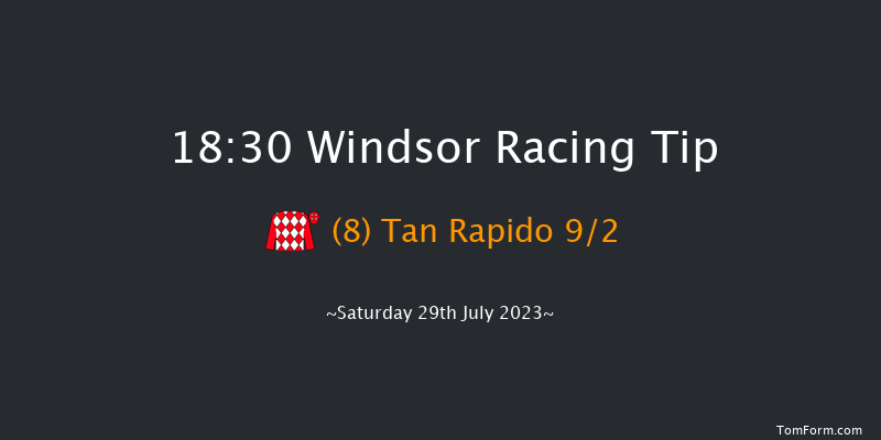 Windsor 18:30 Maiden (Class 5) 5f Mon 24th Jul 2023