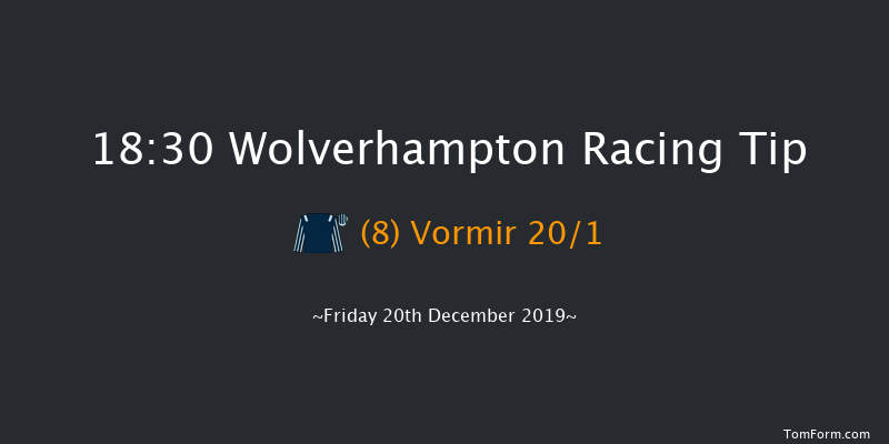 Wolverhampton 18:30 Stakes (Class 5) 6f Thu 19th Dec 2019