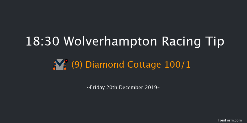 Wolverhampton 18:30 Stakes (Class 5) 6f Thu 19th Dec 2019
