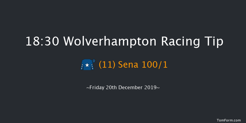 Wolverhampton 18:30 Stakes (Class 5) 6f Thu 19th Dec 2019