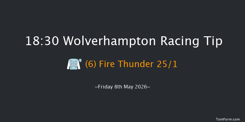 Wolverhampton 18-30 (Class 5) 6f Tue 5th May 2026