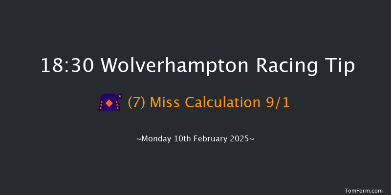 Wolverhampton  18:30 Stakes (Class 6) 7f Sat 8th Feb 2025