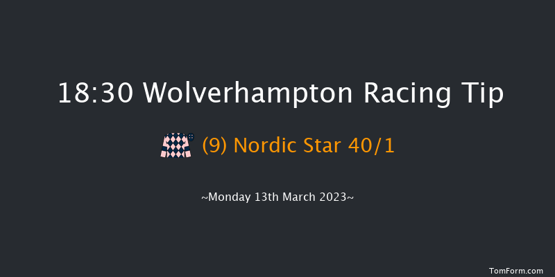 Wolverhampton 18:30 Handicap (Class 6) 6f Sat 11th Mar 2023