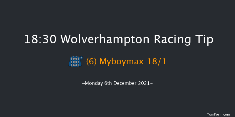 Wolverhampton 18:30 Handicap (Class 6) 12f Sat 4th Dec 2021