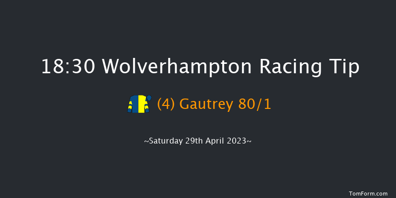 Wolverhampton 18:30 Stakes (Class 5) 9f Tue 25th Apr 2023