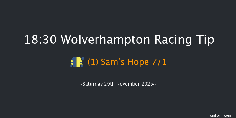 Wolverhampton 18-30 (Class 6) 6f Tue 25th Nov 2025
