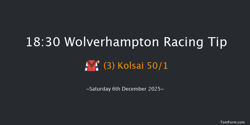 Wolverhampton 18-30 (Class 4) 8f Mon 1st Dec 2025