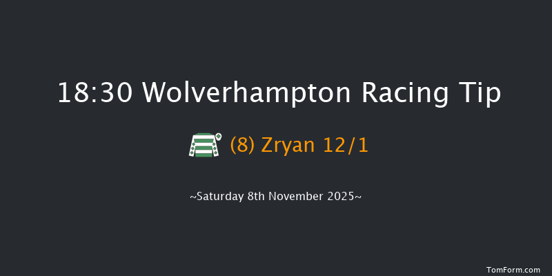 Wolverhampton 18-30 (Class 3) 8f Tue 4th Nov 2025
