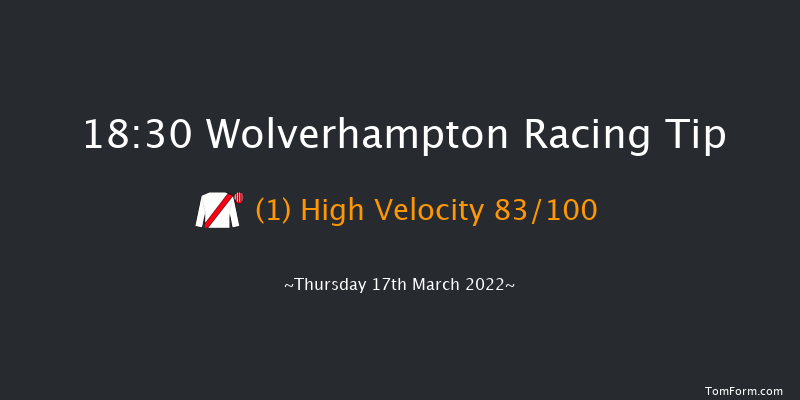Wolverhampton 18:30 Handicap (Class 4) 6f Mon 14th Mar 2022