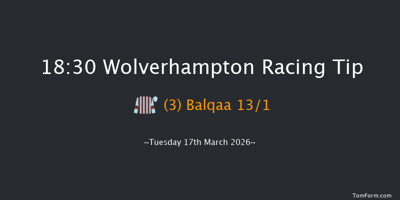 Wolverhampton 18-30 (Class 6) 9f Mon 16th Mar 2026