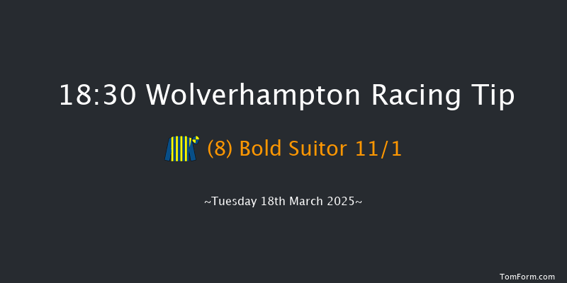 Wolverhampton  18:30 Handicap (Class 6) 7f Mon 17th Mar 2025