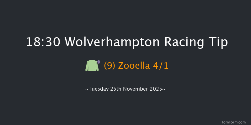 Wolverhampton 18-30 (Class 5) 6f Mon 24th Nov 2025